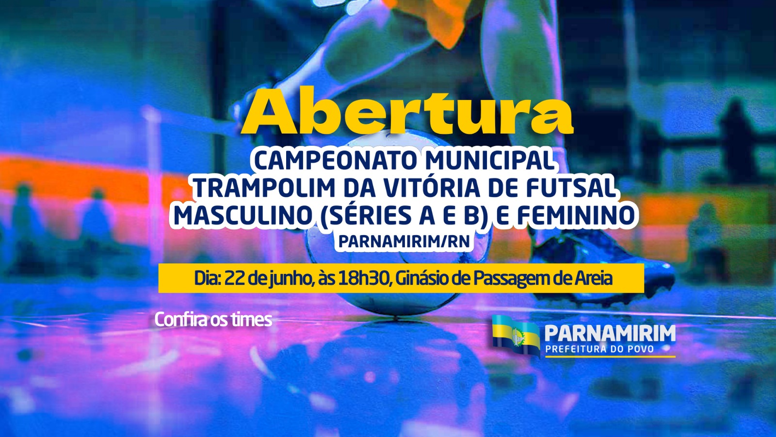 Prefeitura abre Campeonato Trampolim da Vitória de Futsal nesta segunda (22)